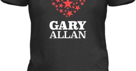 Gary Allan Shirts: A Comprehensive Guide for Country Music Fans