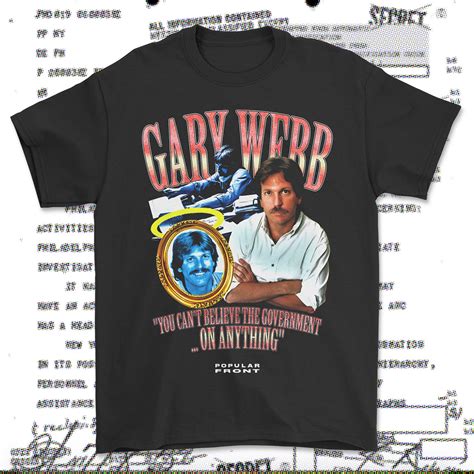 Gary Webb Shirt: A Symbol of Investigative Journalism and Truth-Seeking