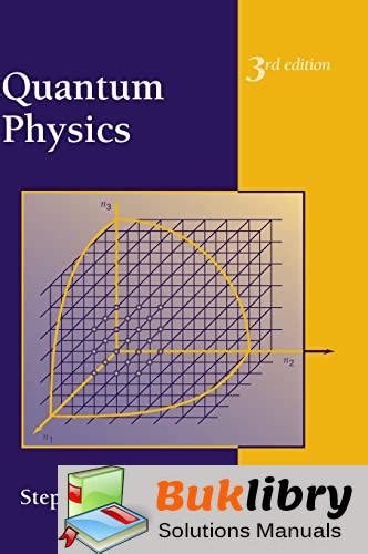 Gasiorowicz Quantum Physics 3rd Edition Solutions PDF