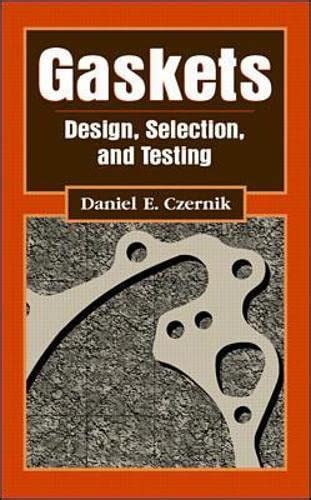Gaskets Design, Selection, and Testing Doc