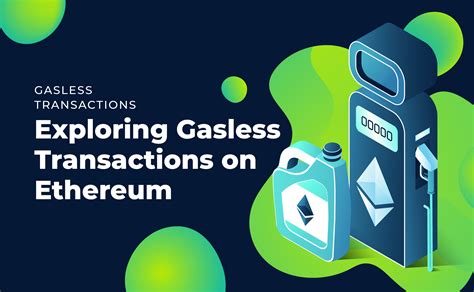 Gasless Transactions: