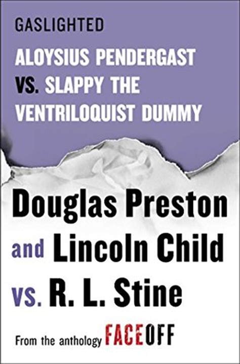 Gaslighted Slappy the Ventriloquist Dummy vs Aloysius Pendergast Kindle Editon