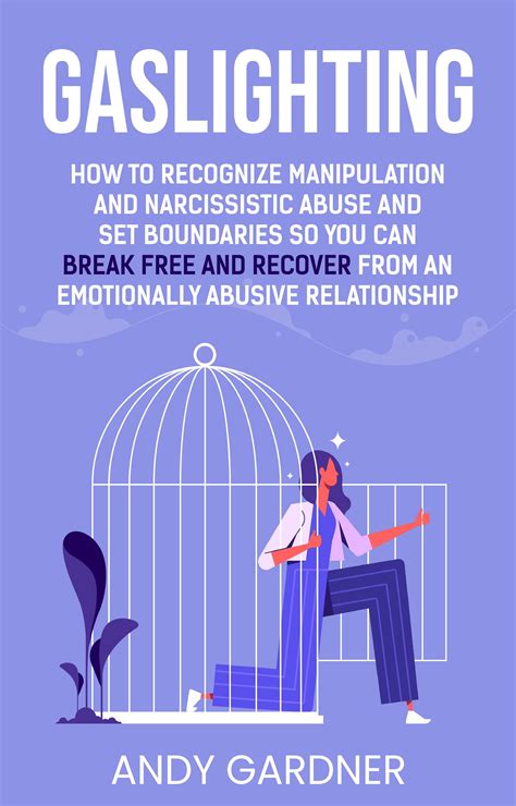 Gaslighting: How to Recognize and Respond to Emotional Manipulation