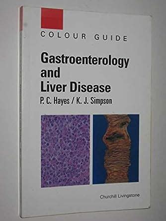 Gasteroenterology and Liver Disease Colour Guide PDF