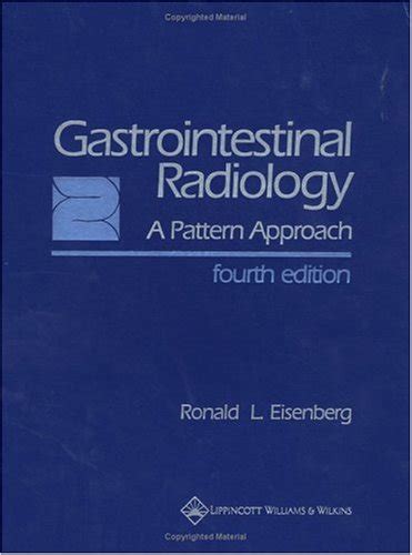 Gastrointestinal Radiology A Pattern Approach Doc