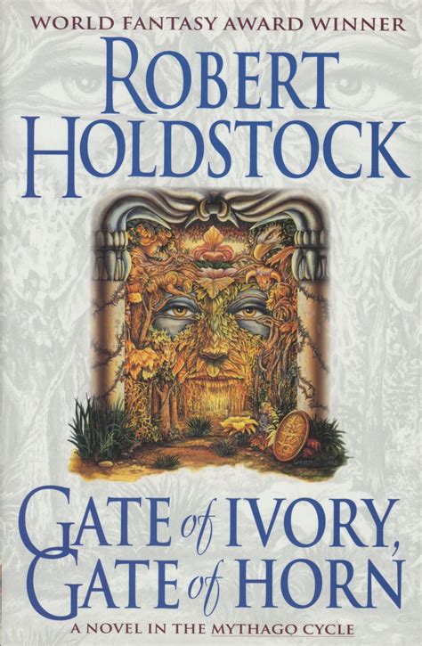 Gate of Ivory Gate of Horn Mythago Cycle PDF