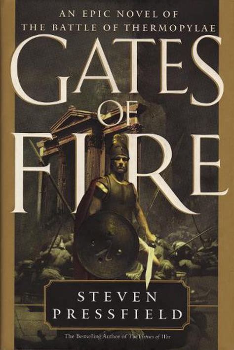 Gates of Fire An Epic Novel of the Battle of Thermopylae Kindle Editon