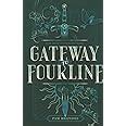 Gateway to Fourline The Fourline Trilogy Doc