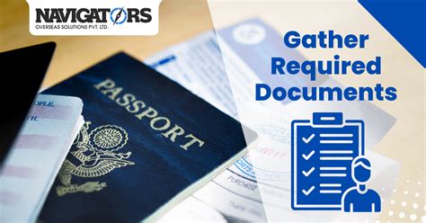 Gather required documents: