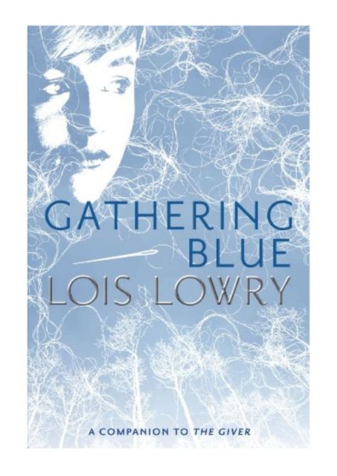 Gathering Blue Giver Quartet Book 2