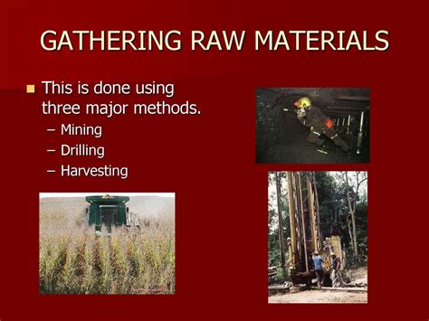 Gathering Raw Materials