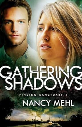 Gathering Shadows Finding Sanctuary Doc