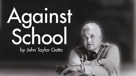 Gatto John Taylor Against School pdf Kindle Editon