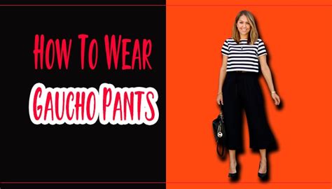 Gaucho Pants: A Comprehensive Guide to Style, Fit, and Inspiration