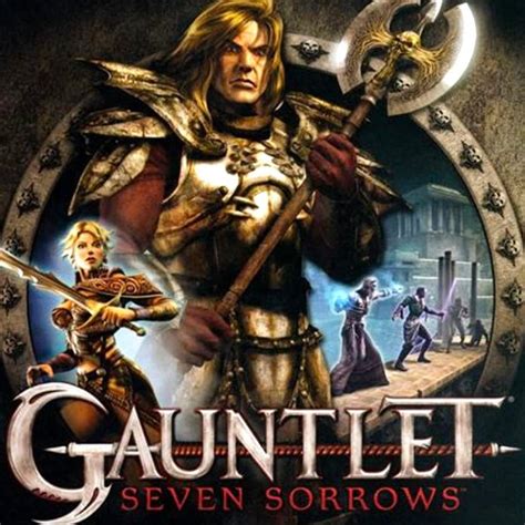 Gauntlet 7 Sorrows: A Profound Dive into the Agonies of Christ