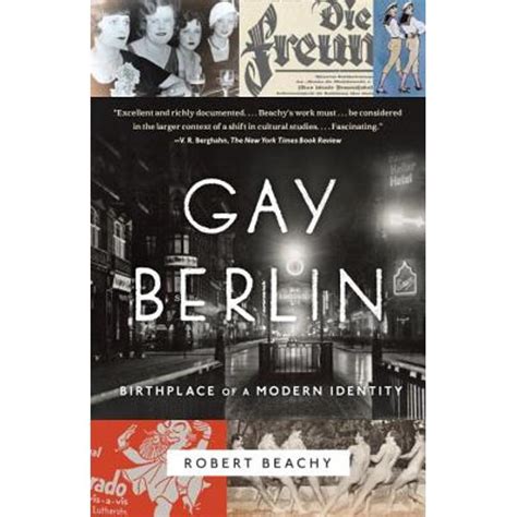 Gay Berlin Birthplace of a Modern Identity PDF