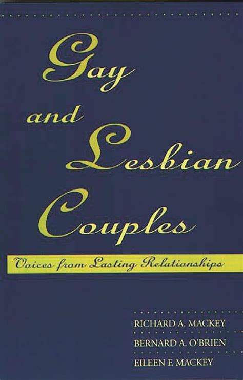 Gay and Lesbian Couples Voices from Lasting Relationships Doc