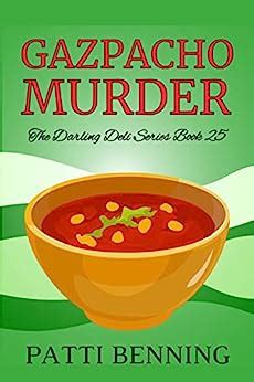 Gazpacho Murder The Darling Deli Series Book 25 Kindle Editon