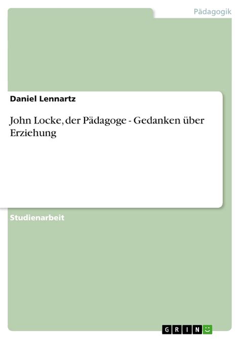 Gedanken über Erziehung German Edition PDF
