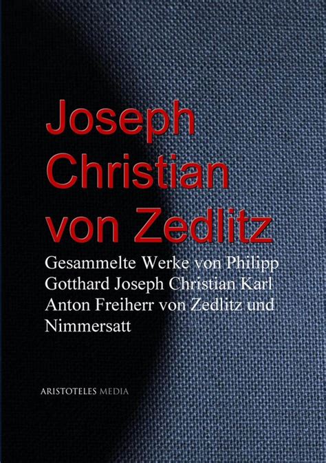 Gedichte Und Dramatische Werke Von Von Zedlitz Kindle Editon