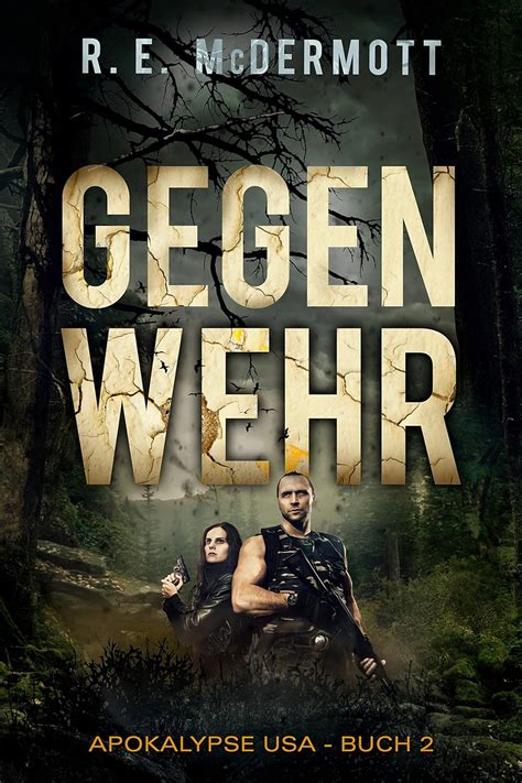 Gegenwehr Apokalypse USA Buch 2 German Edition Doc