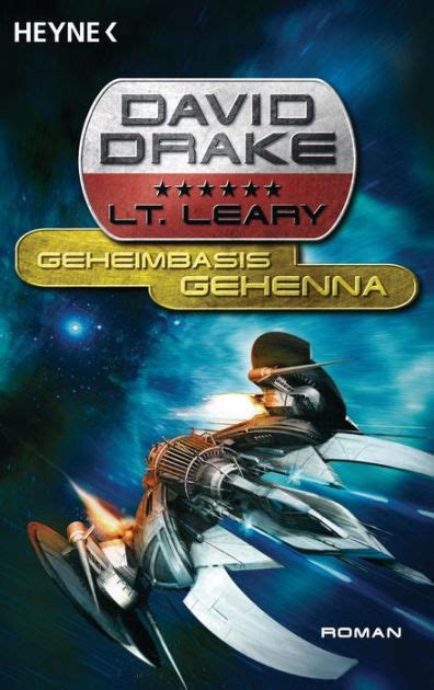 Geheimbasis Gehenna Lt Leary Bd 3 Roman German Edition Reader