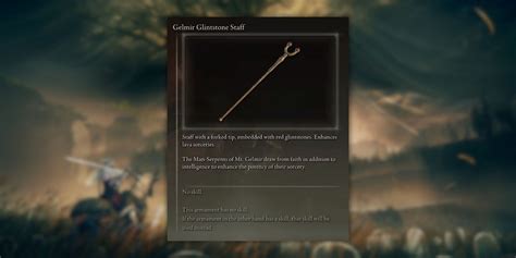 Gelmir Glintstone Staff: The Ultimate Guide to Dominating in Elden Ring