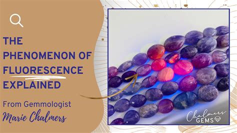 Gems Blessed with Fluorescence