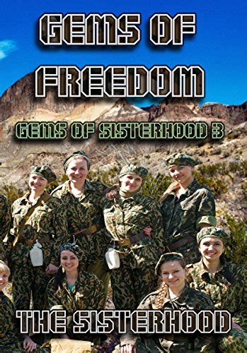 Gems of Freedom Gems of Sisterhood Volume 3 Kindle Editon
