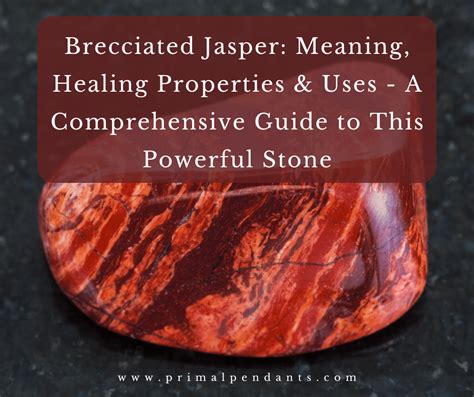 Gemstones Jasper: A Comprehensive Guide to Its Healing Properties, Varieties, and Uses