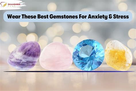 Gemstones for Anxiety: A Quick Overview