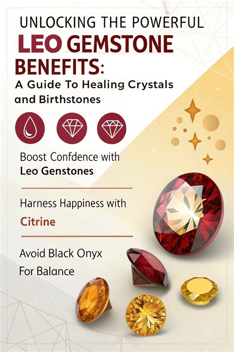 Gemstones for Leos: Unlock Your Solar Power and Radiance