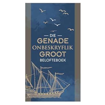 Genade onbeskryflik groot Afrikaans Edition Doc