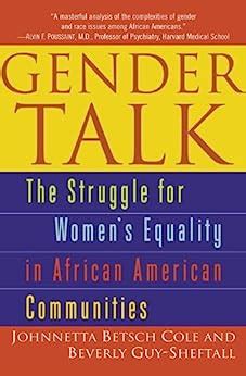 Gender Talk: The Struggle For Womens Equality in African American Communities Ebook Reader