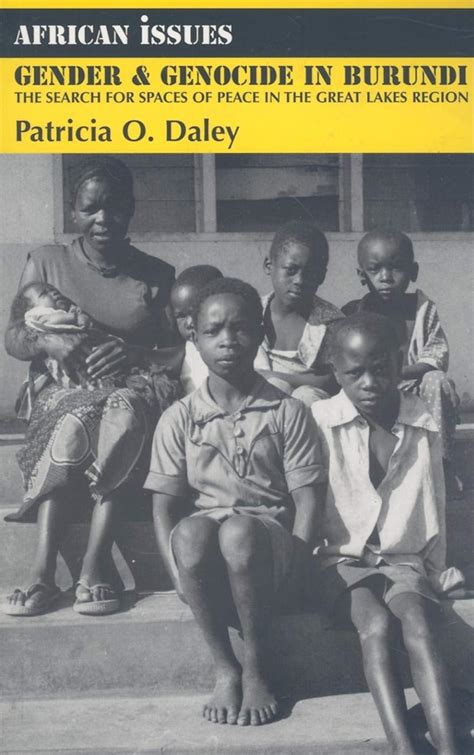 Gender and Genocide in Burundi The Search for Spaces of Peace in the Great Lakes Region Epub