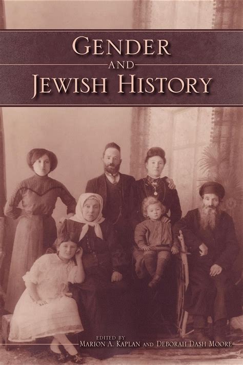 Gender and Jewish History (The Modern Jewish Experience) Doc