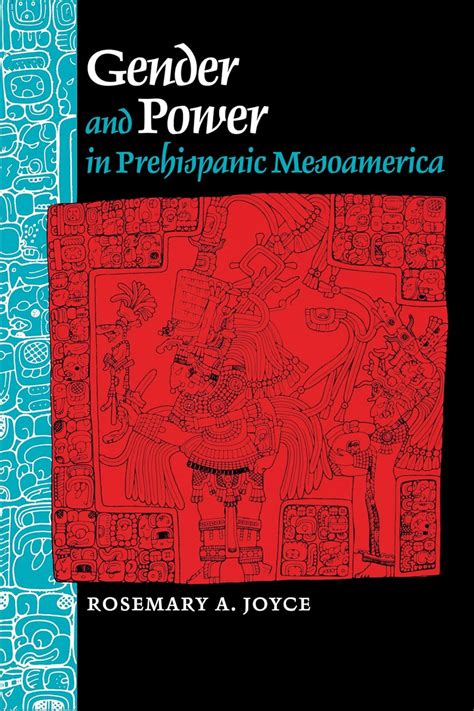 Gender and Power in Prehispanic Mesoamerica Epub