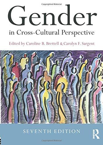 Gender in Cross-Cultural Perspective 2nd Edition Kindle Editon