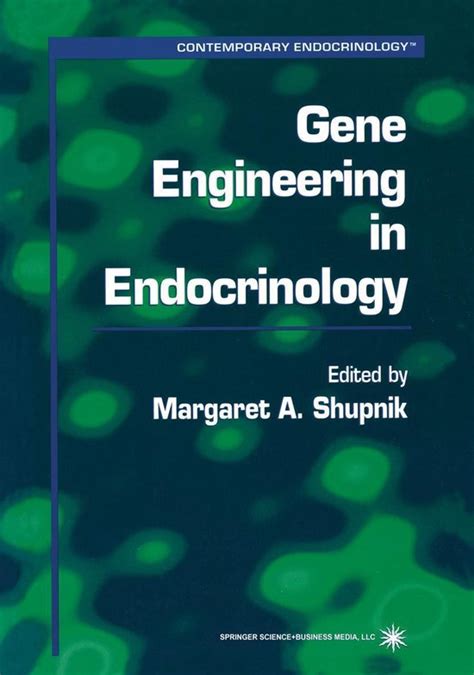 Gene Engineering in Endocrinology 1st Edition Kindle Editon