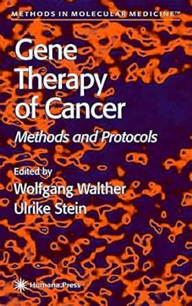 Gene Therapy of Cancer Methods and Protocols PDF