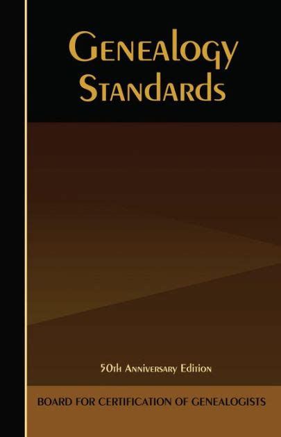 Genealogy Standards 50th Anniversary Edition Reader