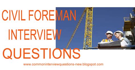 General Civil Foreman Interview Question Ebook Kindle Editon