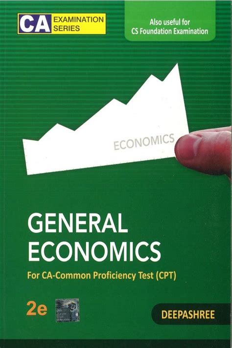 General Economics For CA Common Proficiency Test 1st Edition Reader