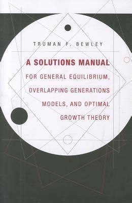 General Equilibrium, Overlapping Generations Models, and Optimal Growth Theory Epub