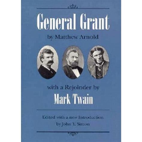General Grant With a Rejoinder by Mark Twain Reader