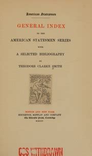 General Index to the American Statesmen Series; With a Selected Bibliography Doc