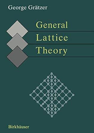 General Lattice Theory 2nd Edition Reader
