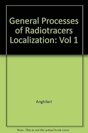 General Proces of Radiotracers Localization, Vol. 2 Epub