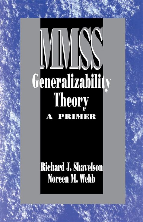 Generalizability Theory: A Primer: 001 (Measurement Methods for the Social Science) Kindle Editon