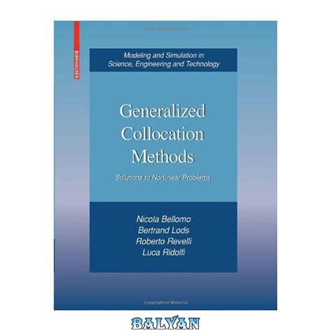 Generalized Collocation Methods Solutions to Nonlinear Problems 1st Edition Kindle Editon